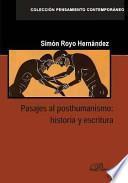 Pasajes al posthumanismo