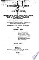 Pasatiempo de las damas en la isla de Cuba, & emblemas de los colores, flores, frutas, etc., hóroscopos, libro de los destinos, etc