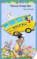 Pascua Conejo Bus - Secuestrado!