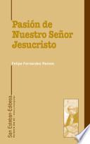 Pasión de nuestro señor Jesucristo
