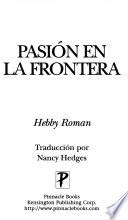 Pasión en la frontera