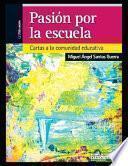 Pasión por la escuela