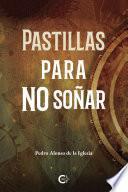 Pastillas para no soñar