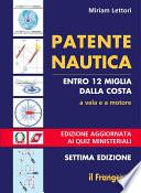 Patente nautica entro 12 miglia dalla costa. A vela e a motore