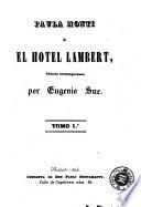 Paula Monti, ó, El hotel Lambert