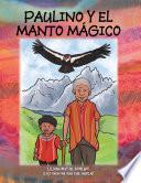 Paulino Y El Manto Magico