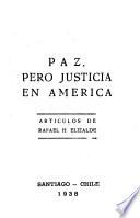 Paz, pero justicia en América