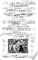 Pedacio Dioscorides Anazarbeo, annotado por el doctor Andres Laguna...