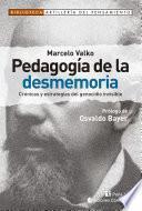 Pedagogía de la desmemoria