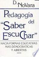 Pedagogía del saber escuchar