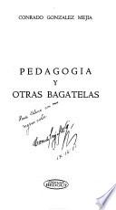 Pedagogía y otras bagatelas