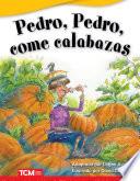 Pedro, Pedro, come calabazas