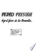 Pedro Prestán bajo el furor de las tormentas--