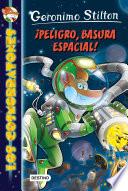 ¡Peligro, basura espacial!