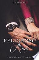 Peligroso Amor