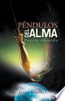 PÉNDULOS DEL ALMA