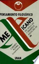 Pensamiento filosófico mexicano del siglo XIX y primeros años del XX