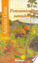 Pensamientos Sanadores/ Healing Thoughts