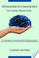 Pensando en Im‡genes: Un Camino Hacia el Ser