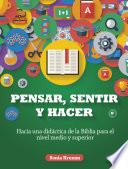 Pensar, sentir y hacer