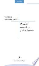 Pensión completa y otros poemas