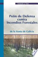 Peon de Defensa Contra Incendios Forestales. Temario Y Test. Xunta de Galicia.ebook