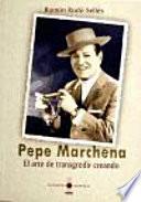 Pepe Marchena