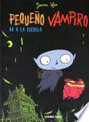 Pequeño Vampiro Va a la Escuela