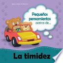 Pequeños pensamientos acerca de la timidez