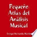 Peque–o Atlas del An‡lisis Musical