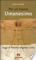 Per un nuovo umanesimo