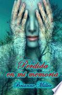 Perdida En Mi Memoria