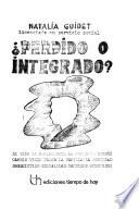 Perdido o integrado?