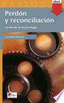 Perdón y Reconciliación