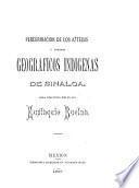 Peregrinación de los Aztecas y Nombres geográficos indígenas de Sinaloa