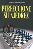 Perfeccione su ajedrez