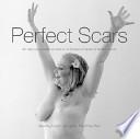 Perfect Scars
