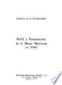 Perfil y pensamiento de la mujer mexicana