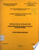Perfiles de área de los valles de Yoro formulación de perfiles de área de los valles de Culaco y Victoria. Estudios hidroclimáticos
