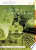 Perfumería y cosmética natural