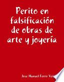 Perito en arte y falsificaciones