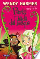 Perla y el hada del bosque (Colección Perla)
