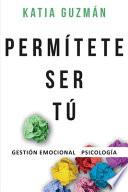 Permítete ser tú