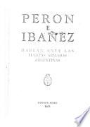 Perón e Ibañez hablan ante las Fuerzas Armadas argentinas