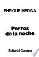 Perros de la noche