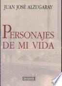 Personajes de mi vida