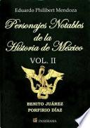 Personajes Notables de la Historia de México 2