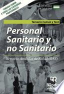 Personal Sanitario y no Sanitario. Servicio Andaluz de Salud. Temario Común y Test.
