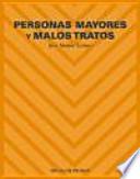 Personas mayores y malos tratos