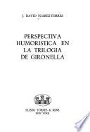 Perspectiva humorística en la trilogía de Gironella